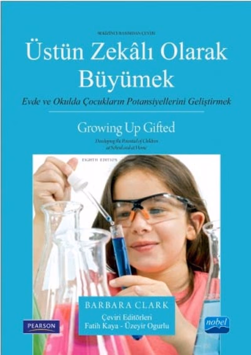 Üstün Zekalı Olarak Büyümek: Evde ve Okulda Çocukların Potansiyellerini Geliştirmek